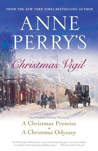 Anne Perry's Christmas Vigil: Two Victorian Holiday Mysteries von Ballantine Books